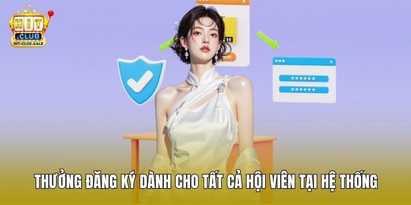 Thưởng Đăng Ký